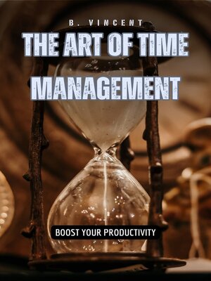 cover image of The Art of Time Management